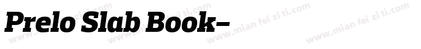 Prelo Slab Book字体转换